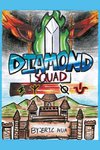 Diamond Squad