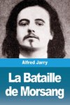 La Bataille de Morsang