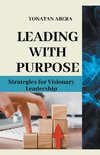 Leading with Purpose