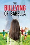 The Bullying of Isabella