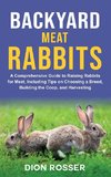 Backyard Meat Rabbits