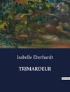 TRIMARDEUR