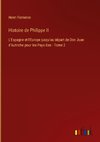 Histoire de Philippe II