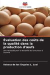 Évaluation des coûts de la qualité dans la production d'¿ufs