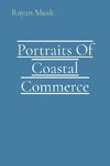 Portraits Of Coastal Commerce