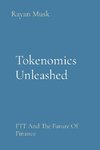 Tokenomics Unleashed