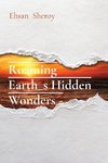 Roaming Earth_s Hidden Wonders -