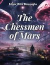 The Chessmen of Mars