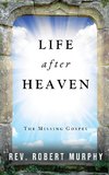 Life After Heaven