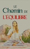 le chemin de l'équilibre