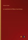 La maréchale de Villars et son temps