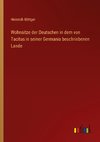 Wohnsitze der Deutschen in dem von Tacitus in seiner Germania beschriebenen Lande