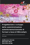 Progettazione e sviluppo della somministrazione automicroemulsionante di farmaci a base di Nitrendipin