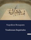 Tendresses Impériales