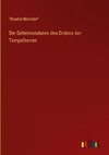 Die Geheimstatuten des Ordens der Tempelherren