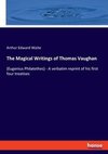 The Magical Writings of Thomas Vaughan