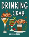 Drinking Crab Coloring Book