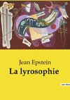 La lyrosophie