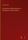 Encyklopädie und Methodologie der Philologischen Wissenschaften