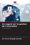 Un regard sur la gestion de l'innovation