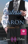 La tristesse du Baron