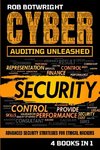 Cyber Auditing Unleashed