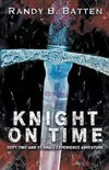 Knight on Time