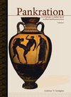 PANKRATION - AN OLYMPIC COMBAT SPORT, VOLUME I