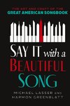 Say It with a Beautiful Song