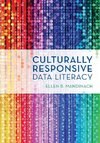 Culturally Responsive Data Literacy