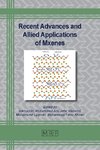 Recent Advances and Allied Applications of Mxenes