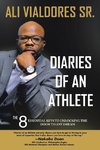 Diaries of an Athlete
