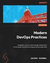 Modern DevOps Practices - Second Edition