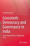 Grassroots Democracy and Governance in India