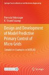 Design and Development of Model Predictive Primary Control of Micro Grids