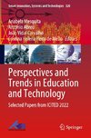 Perspectives and Trends in Education and Technology