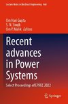 Recent advances in Power Systems