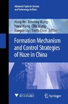 Formation Mechanism and Control Strategies of Haze in China