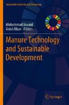 Manure Technology and Sustainable Development