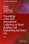 Proceedings of the 2023 International Conference on Green Building, Civil Engineering and Smart City