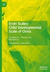 Erxin Scales: Child Developmental Scale of China