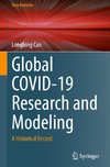 Global COVID-19 Research and Modeling