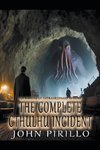 THE COMPLETE CTHULHU INCIDENT+