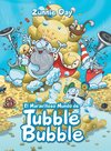 El maravilloso mundo de Tubble Bubble