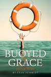 BUOYED  BY  GRACE