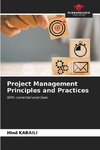 Project Management Principles and Practices