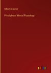 Principles of Mental Physiology