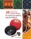 35 Traditional African Songs for Tongue Drum and Handpan