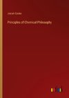 Principles of Chemical Philosophy