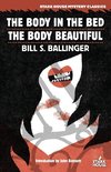 The Body in the Bed / The Body Beautiful